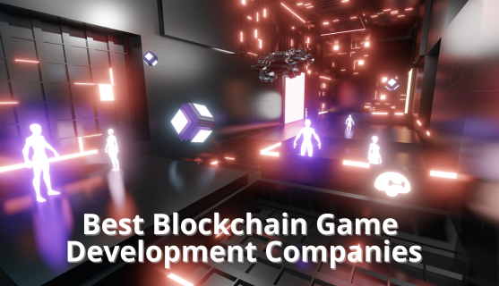 Cele mai bune companii de dezvoltare a jocurilor Blockchain 2024